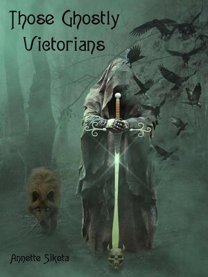 cover image of Those Ghostly Victorians